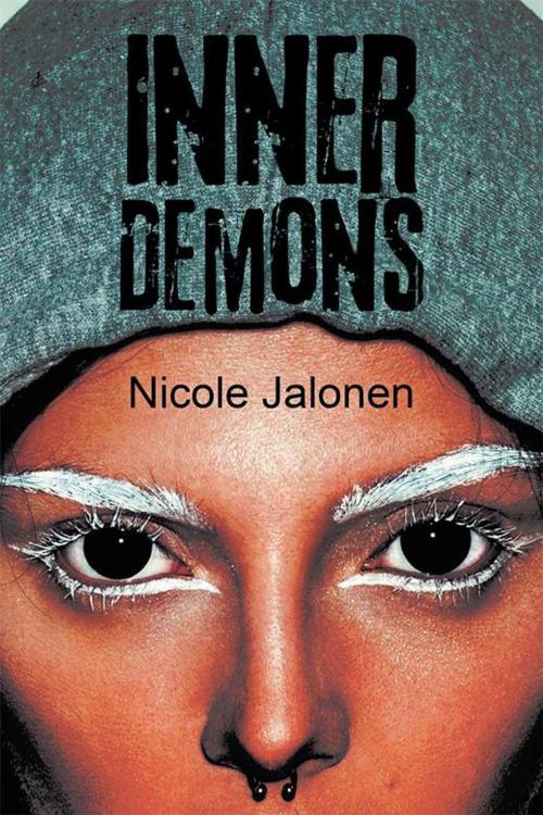 Cover of the book Inner Demons by Nicole Jalonen, Xlibris US