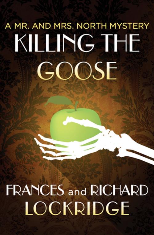 Cover of the book Killing the Goose by Frances Lockridge, Richard Lockridge, MysteriousPress.com/Open Road