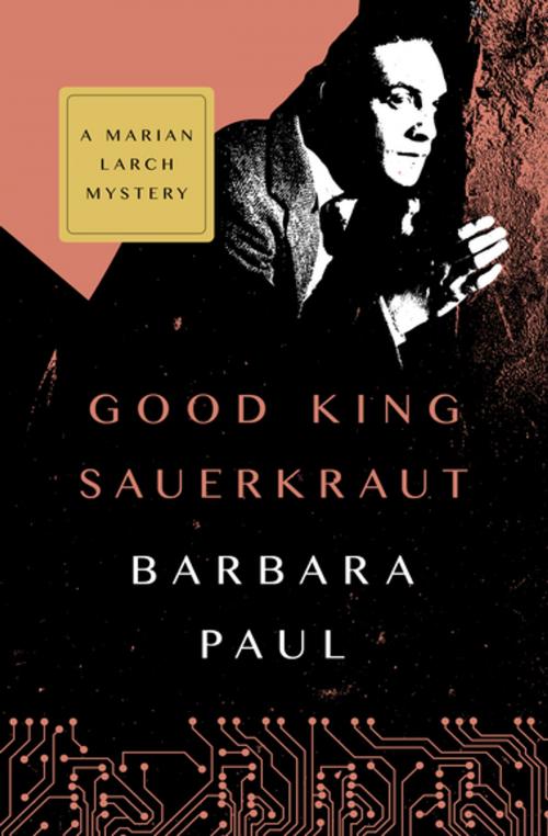 Cover of the book Good King Sauerkraut by Barbara Paul, MysteriousPress.com/Open Road