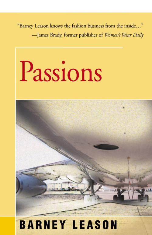 Cover of the book Passions by Barney Leason, Open Road Distribution