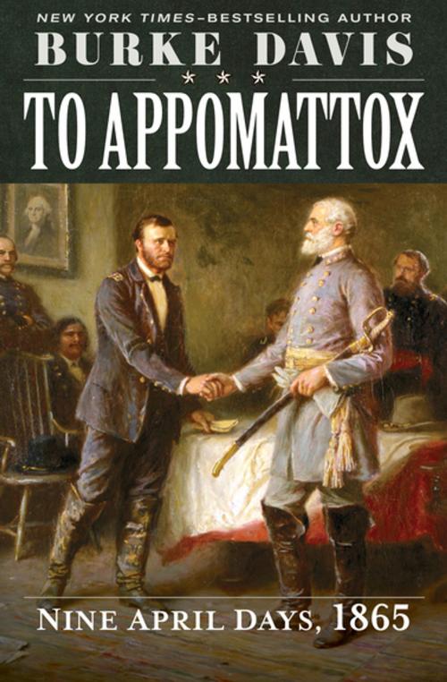 Cover of the book To Appomattox by Burke Davis, Open Road Media