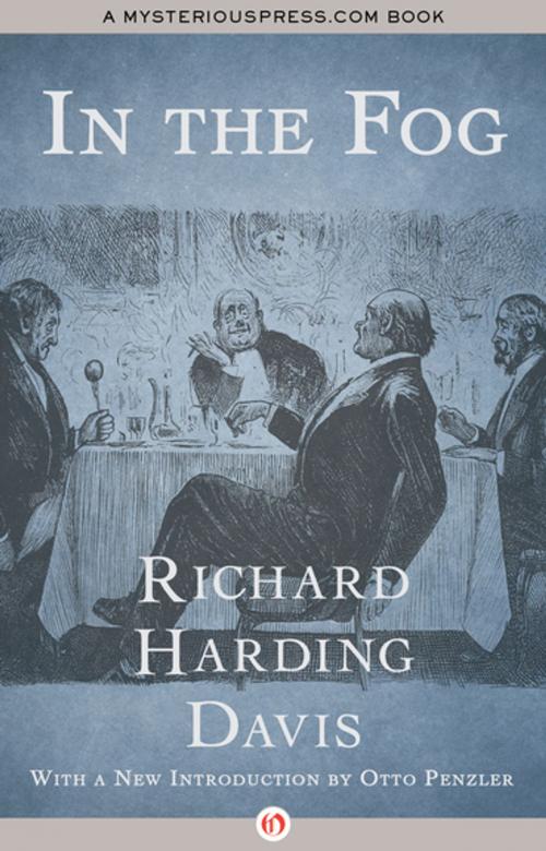 Cover of the book In the Fog by Richard Harding Davis, MysteriousPress.com/Open Road