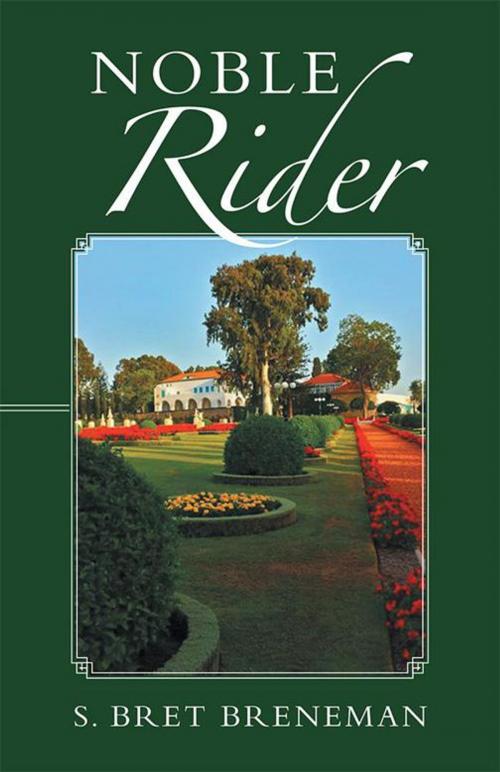 Cover of the book Noble Rider by Steven Breneman, Balboa Press