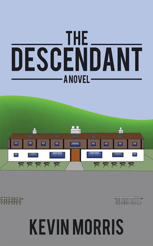 Cover of the book The Descendant by Kevin Morris, AuthorHouse UK