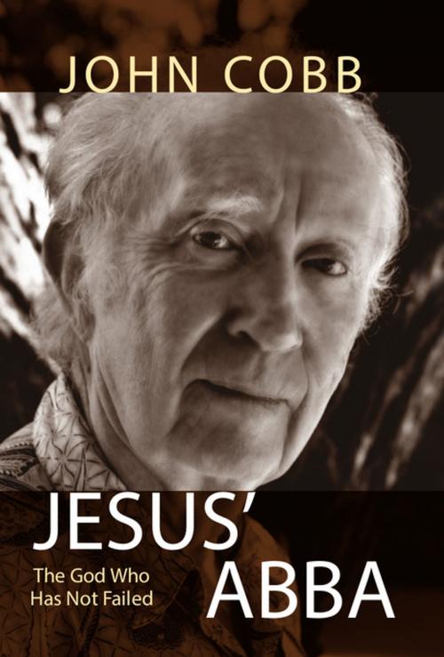 Cover of the book Jesus' Abba by John B. Cobb Jr., Fortress Press