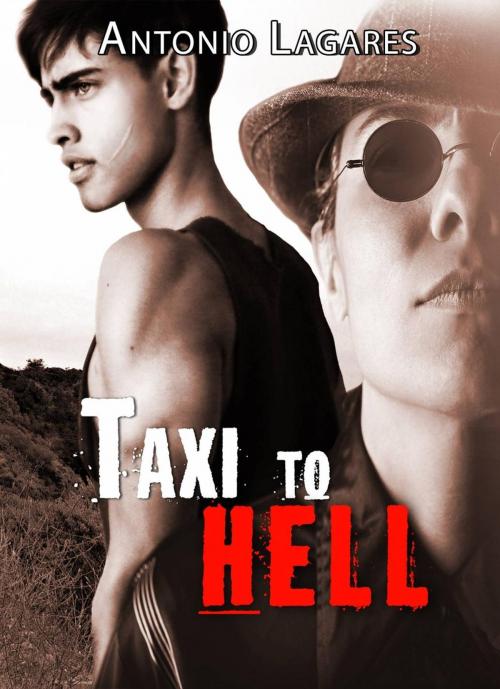 Cover of the book Taxi to Hell by Antonio Lagares, Babelcube Inc.