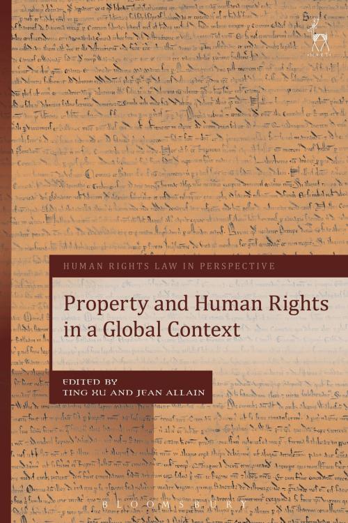 Cover of the book Property and Human Rights in a Global Context by , Bloomsbury Publishing