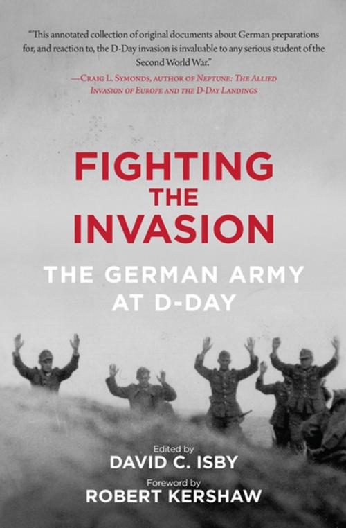 Cover of the book Fighting the Invasion by , Skyhorse Publishing