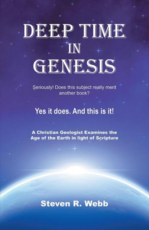 Cover of the book Deep Time in Genesis by Steven R. Webb, WestBow Press