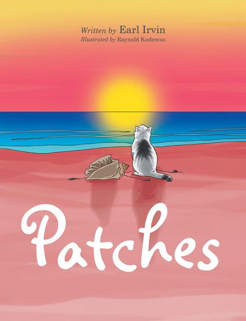 Cover of the book Patches by Earl Irvin, Xlibris US