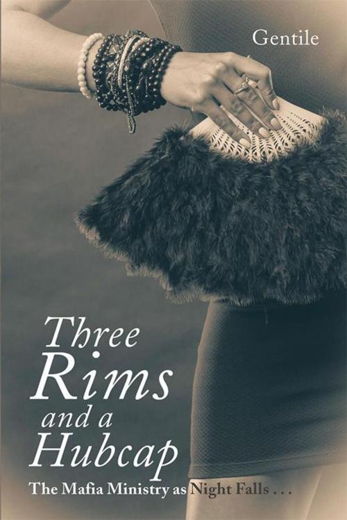 Cover of the book Three Rims and a Hubcap by Gentile, Xlibris US