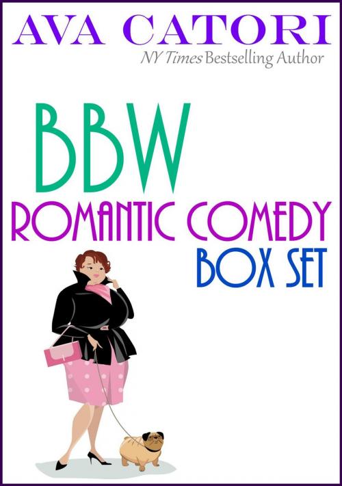 Cover of the book BBW Romantic Comedy Box Set by Ava Catori, Ava Catori Books