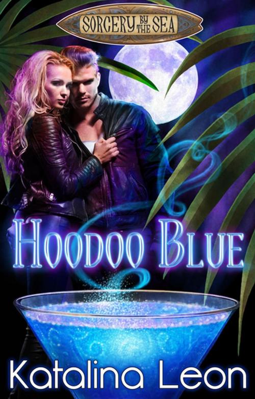 Cover of the book Hoodoo Blue by Katalina Leon, Katalina Leon