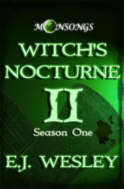 Cover of the book Witch's Nocturne by E.J. Wesley, E.J. Wesley