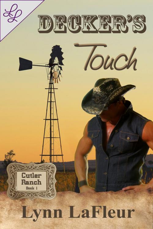 Cover of the book Decker's Touch by Lynn LaFleur, Lynn LaFleur