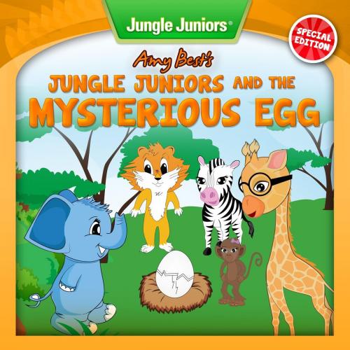 Cover of the book Jungle Juniors and the Mysterious Egg by Amy Best, The Essential Library