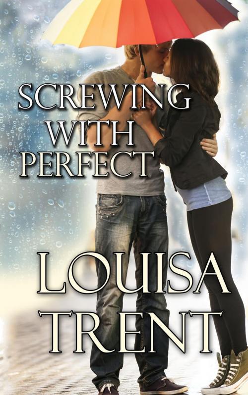 Cover of the book Screwing With Perfect by Louisa Trent, Trent Publications