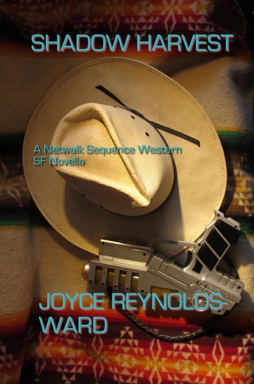 Cover of the book Shadow Harvest by Joyce Reynolds-Ward, Joyce Reynolds-Ward