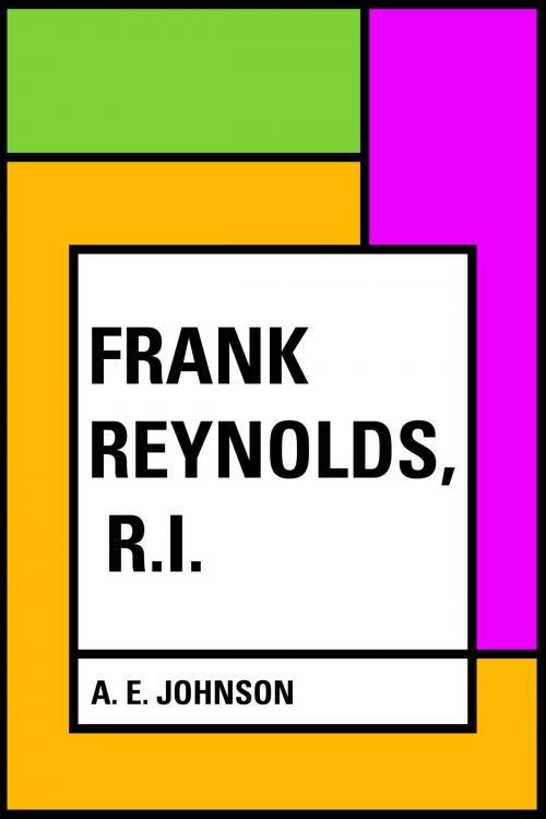 Cover of the book Frank Reynolds, R.I. by A. E. Johnson, Krill Press