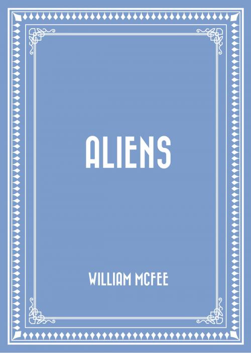 Cover of the book Aliens by William McFee, Krill Press