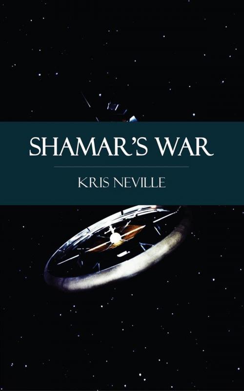 Cover of the book Shamar's War by Kris Neville, Perennial Press