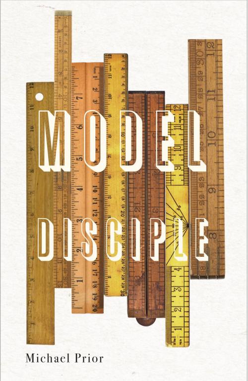 Cover of the book Model Disciple by Michael Prior, Véhicule Press