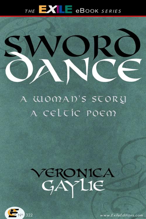 Cover of the book Sword Dance by Veronica Gaylie, Exile Editions