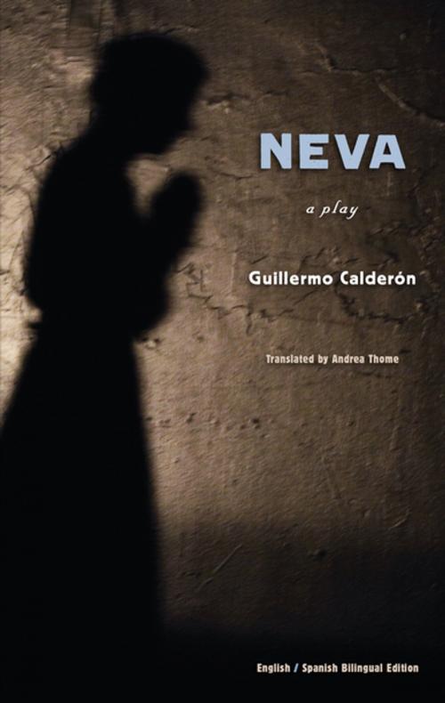 Cover of the book Neva by Guillermo Calderón, Theatre Communications Group