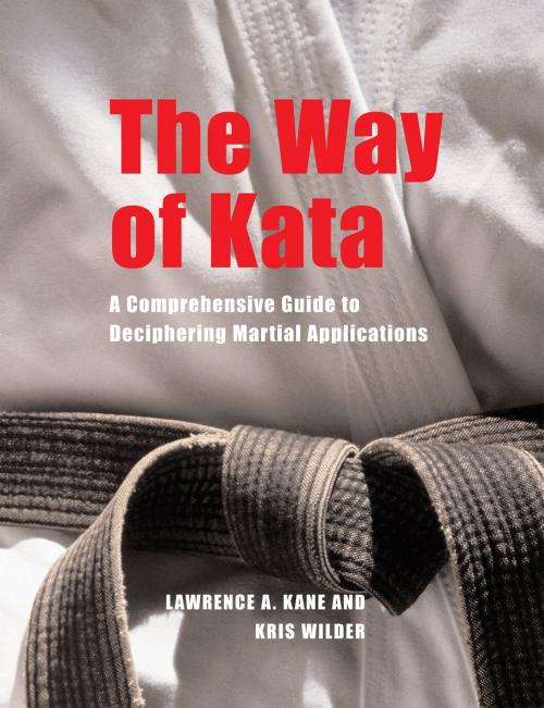Cover of the book The Way of Kata by Lawrence A. Kane, YMAA Publication Center, Inc.