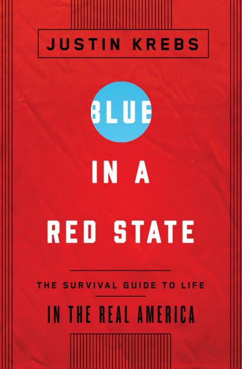 Cover of the book Blue in a Red State by Justin Krebs, The New Press