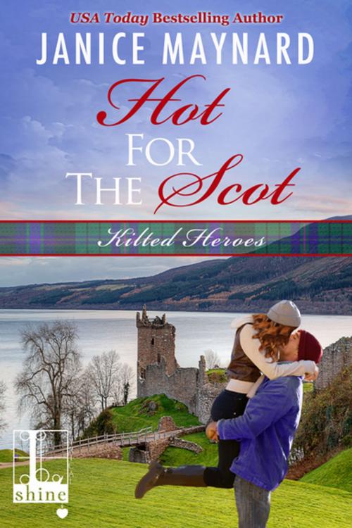 Cover of the book Hot for the Scot by Janice Maynard, Lyrical Press