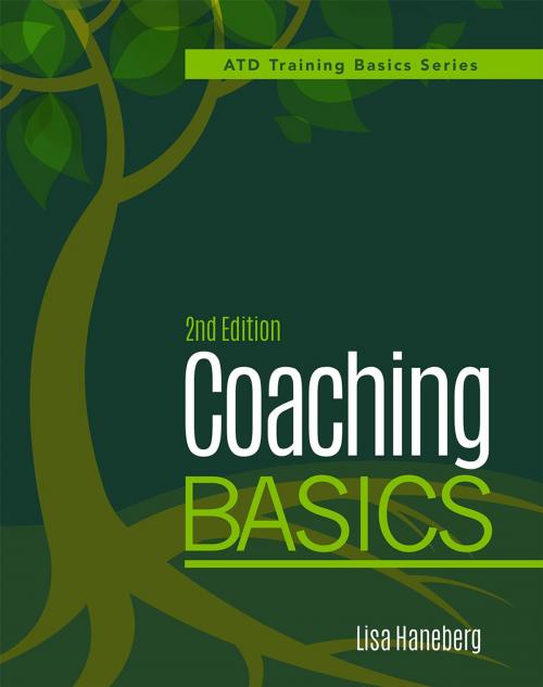 Cover of the book Coaching Basics, 2nd Edition by Lisa Haneberg, Association for Talent Development