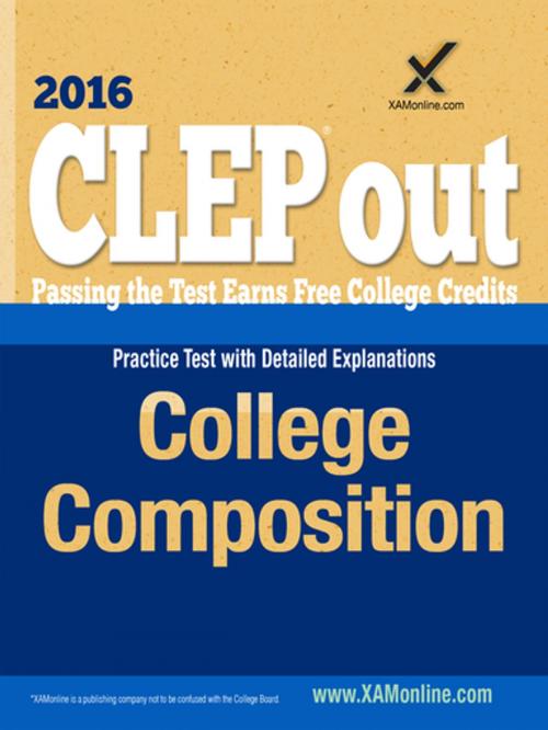 Cover of the book CLEP College Composition by Sharon A Wynne, XAMOnline