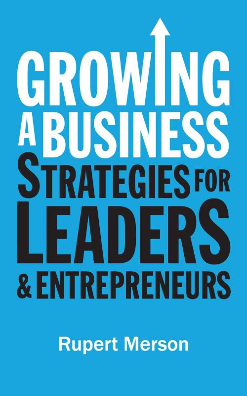 Cover of the book Growing a Business by Rupert Merson, The Economist, PublicAffairs
