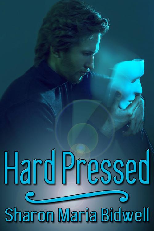 Cover of the book Hard Pressed by Sharon Maria Bidwell, JMS Books LLC