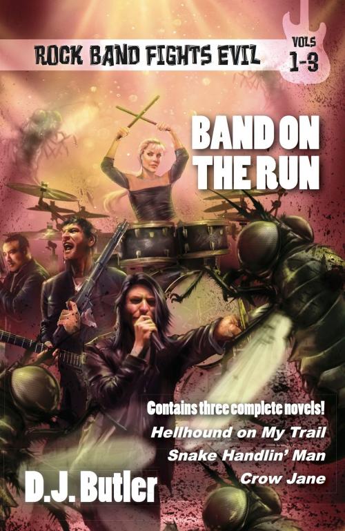 Cover of the book Band on the Run by D.J. Butler, WordFire Press