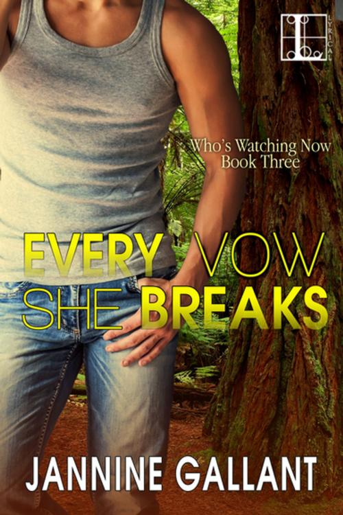 Cover of the book Every Vow She Breaks by Jannine Gallant, Lyrical Press