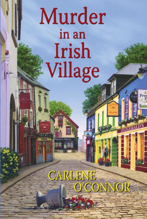 Cover of the book Murder in an Irish Village by Carlene O'Connor, Kensington Books