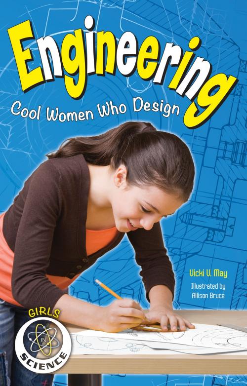 Cover of the book Engineering by Vicki  V. May, Nomad Press