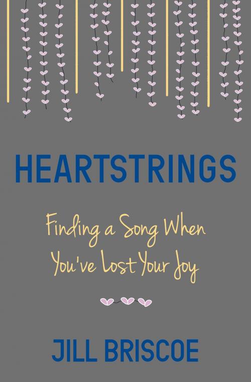 Cover of the book Heartstrings by Jill Briscoe, CLC Publications