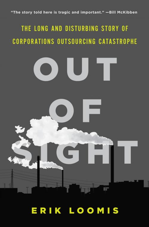 Cover of the book Out of Sight by Erik Loomis, The New Press