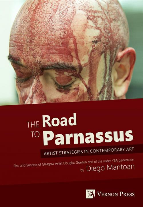 Cover of the book The Road to Parnassus: Artist Strategies in Contemporary Art by Diego Mantoan, Vernon Art and Science Inc.