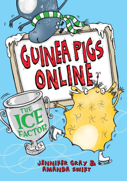 Cover of the book Guinea Pigs Online: The Ice Factor by Amanda Swift, Jennifer Gray, Quercus