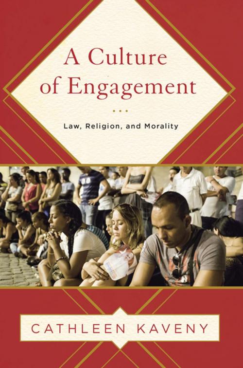 Cover of the book A Culture of Engagement by Cathleen Kaveny, Georgetown University Press