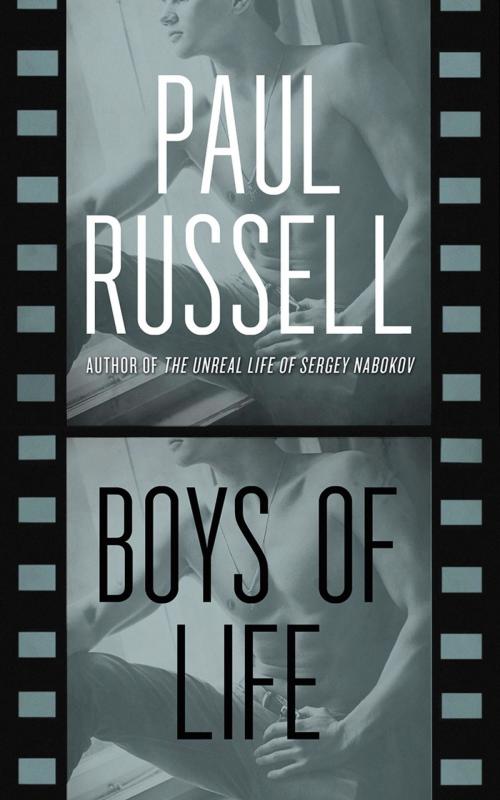 Cover of the book Boys of Life by Paul Russell, Cleis Press