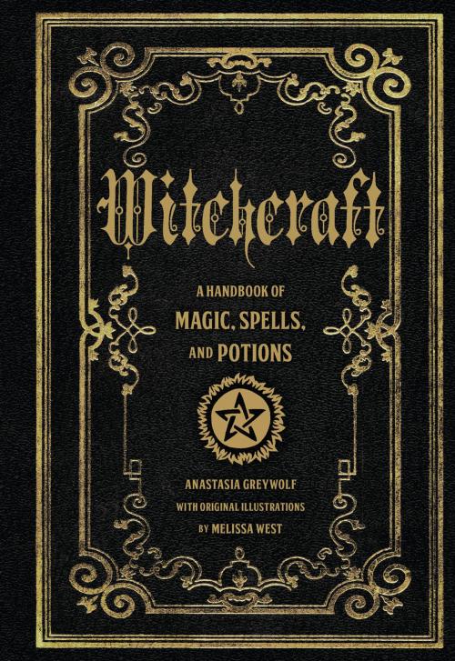 Cover of the book Witchcraft by Anastasia Greyleaf, Wellfleet Press