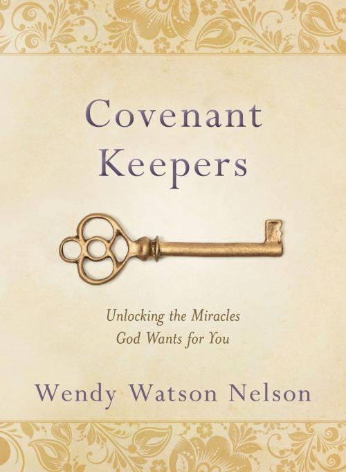 Cover of the book Covenant Keepers by Wendy Watson Nelson, Deseret Book Company