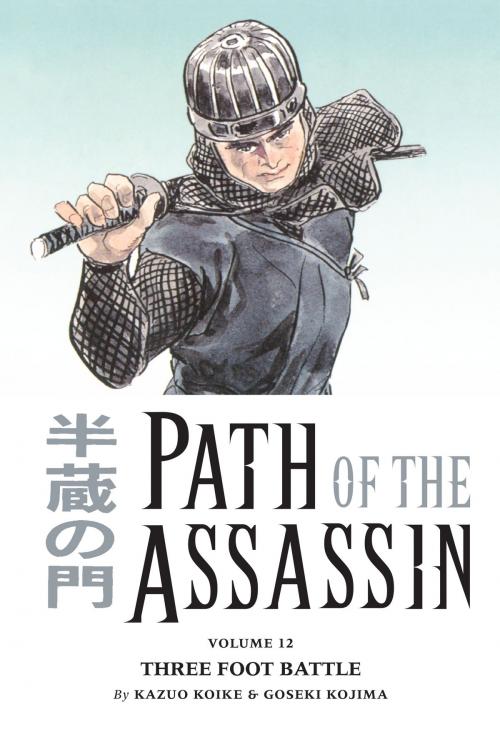Cover of the book Path of the Assassin Volume 12: Three Foot Battle by Kazuo Koike, Dark Horse Comics
