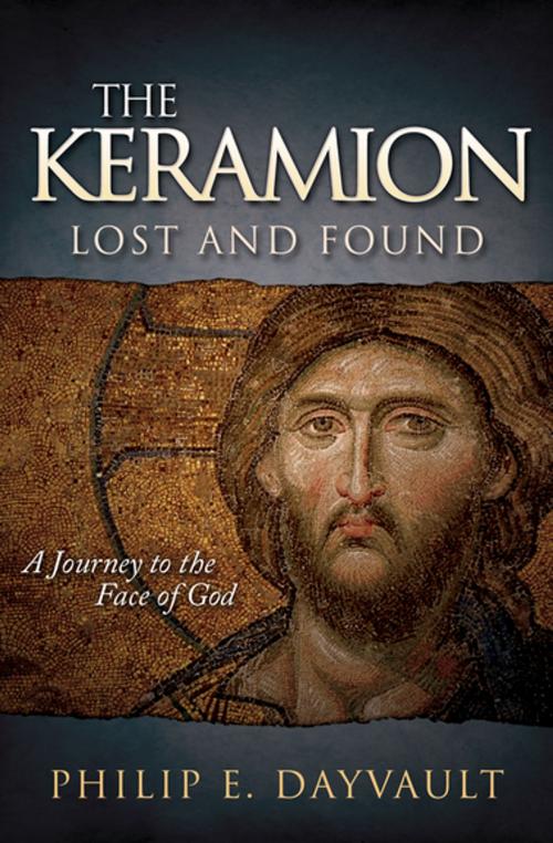 Cover of the book The Keramion, Lost and Found by Philip E. Dayvault, Morgan James Publishing