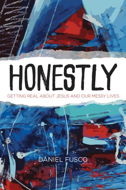 Cover of the book Honestly by Daniel Fusco, The Navigators